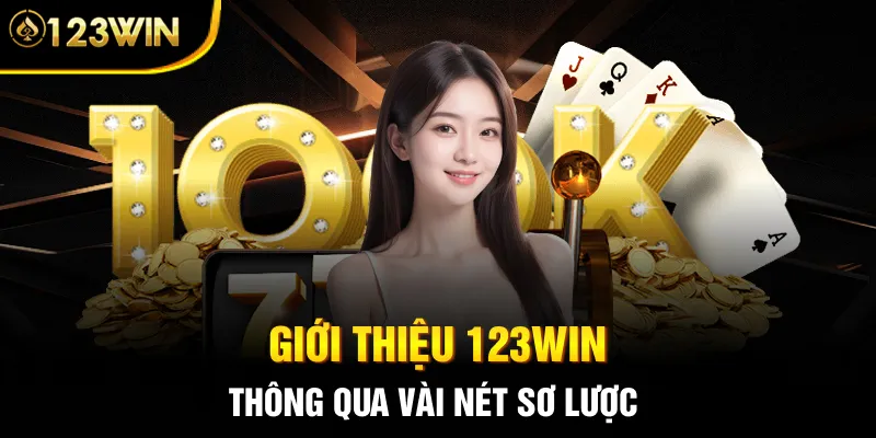 Giới thiệu 123WIN thông qua vài nét sơ lược