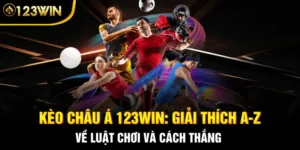 Kèo Châu Á 123WIN: Giải Mã Cách Thắng Kèo Cược Siêu Chính Xác